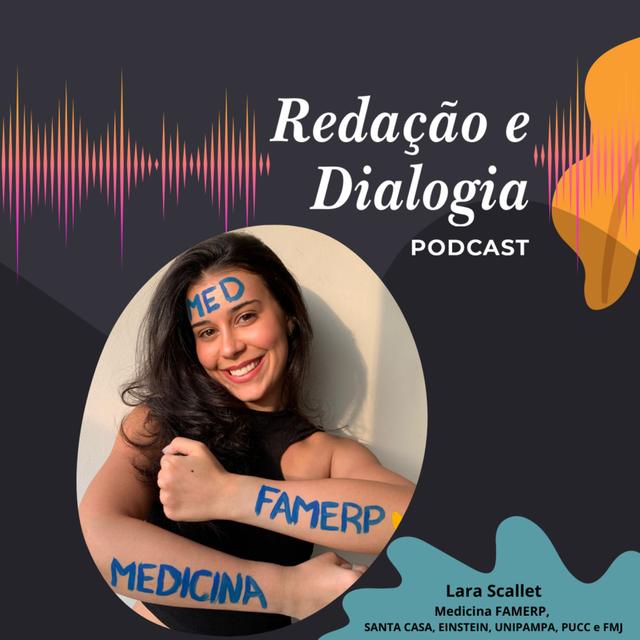 Lara Scallet - Medicina Famerp 2024 e mais 5 aprovações. - podcast episode cover