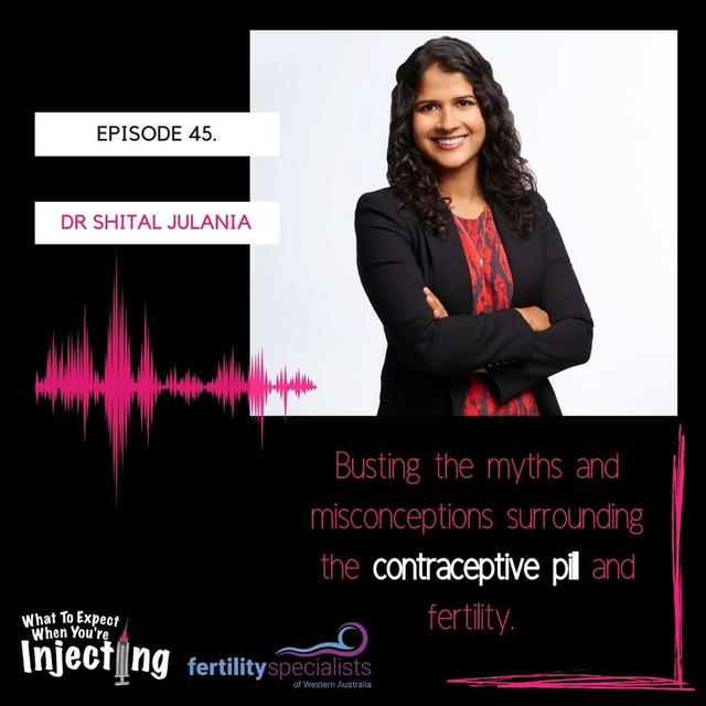 #45 The Contraceptive Pill with Dr Shital Julania - podcast episode cover