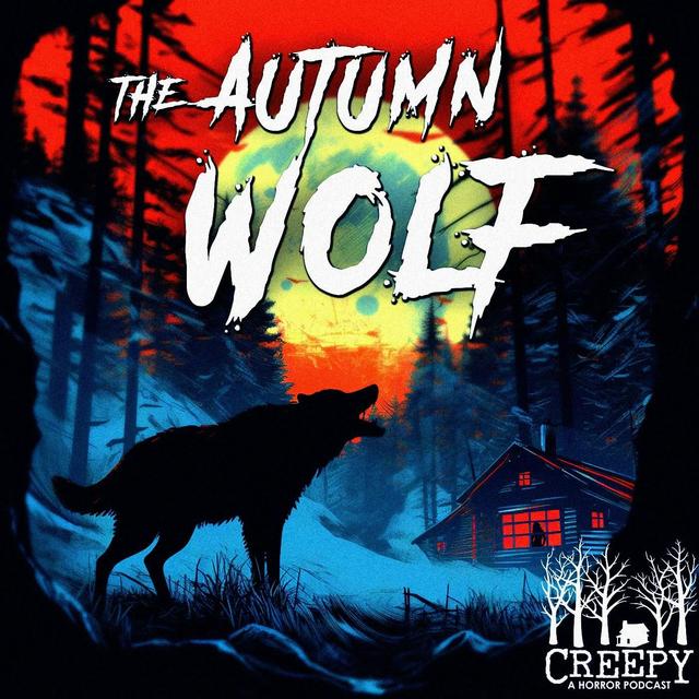 The Autumn Wolf - podcast episode cover