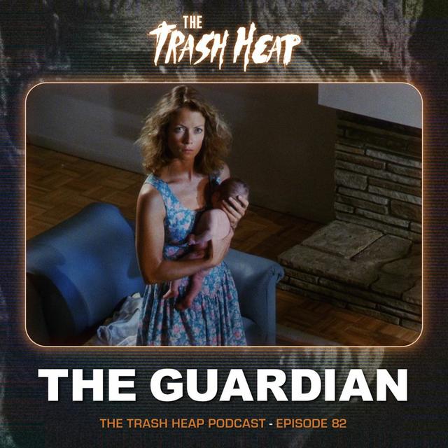 Episode 82: The Guardian - podcast episode cover