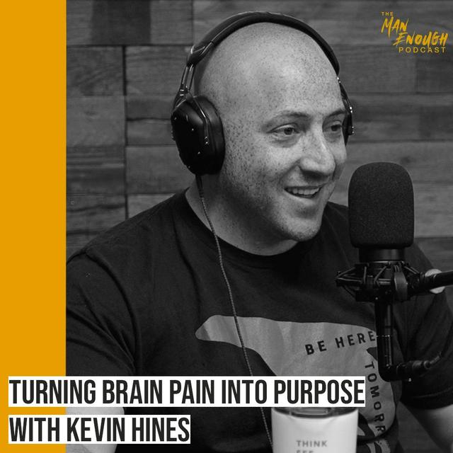 The Power of Self-Love: Kevin Hines on Turning Brain Pain into Purpose - podcast episode cover