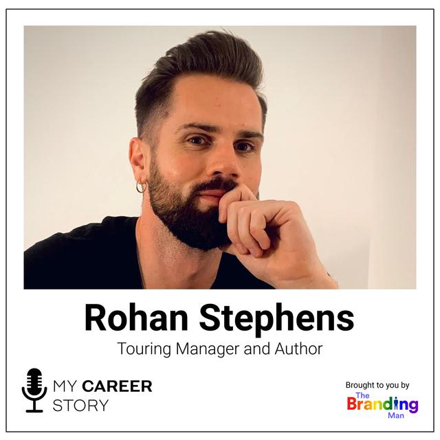 Rohan Stephens (He/Him), Touring Manager and Author - podcast episode cover