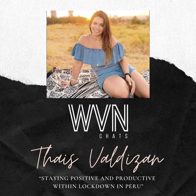 Staying Positive and Productive within lockdown in Peru with Thais - podcast episode cover