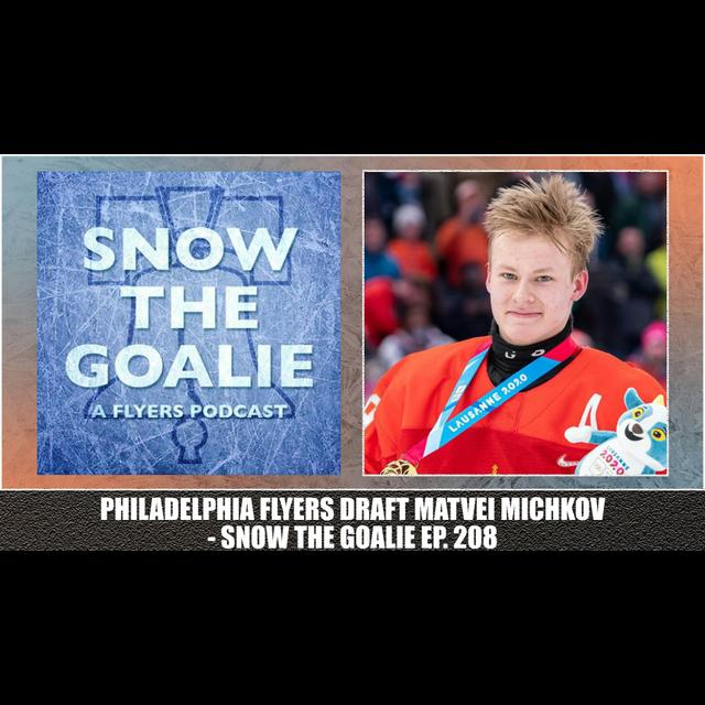 Philadelphia Flyers Draft Matvei Michkov - podcast episode cover