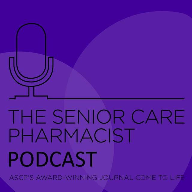 Welcome to The Senior Care Pharmacist Podcast! - PPN Episode 920 - podcast episode cover