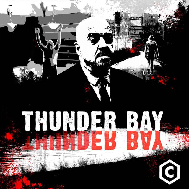 (Thunder Bay) Chapter 1: There Is A Town In North Ontario - podcast episode cover