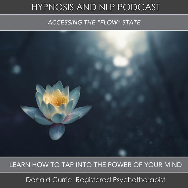 Accessing The "FLOW" State - podcast episode cover