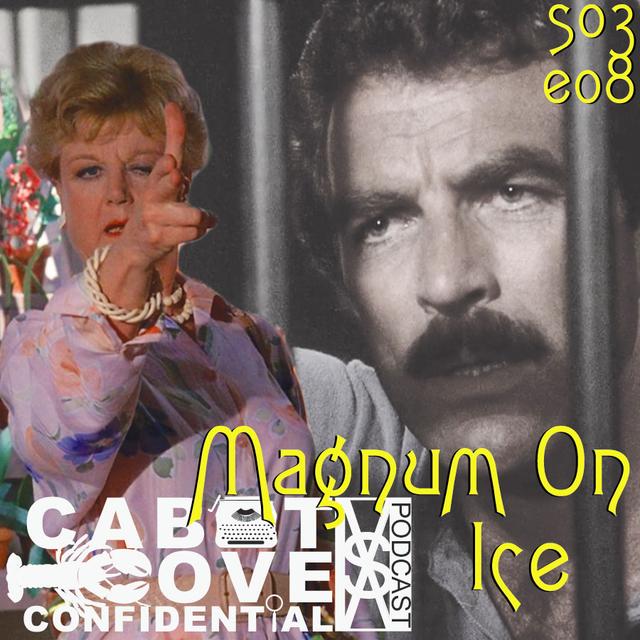 S03E08 - Magnum On Ice - podcast episode cover