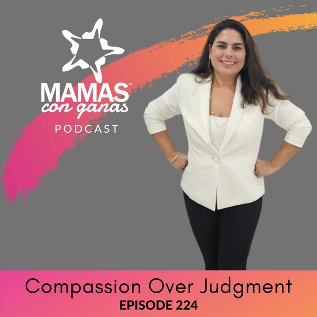 Compassion Over Judgment - podcast episode cover