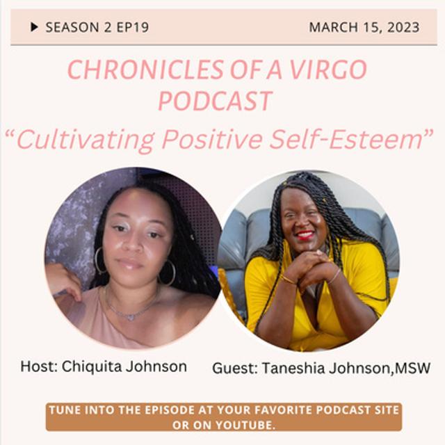 Cultivating Positive Self Esteen with Taneshia Johnson, MSW - podcast episode cover