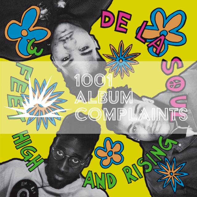 The Story Behind: De La Soul - 3 Feet High and Rising, Ep 209 - podcast episode cover
