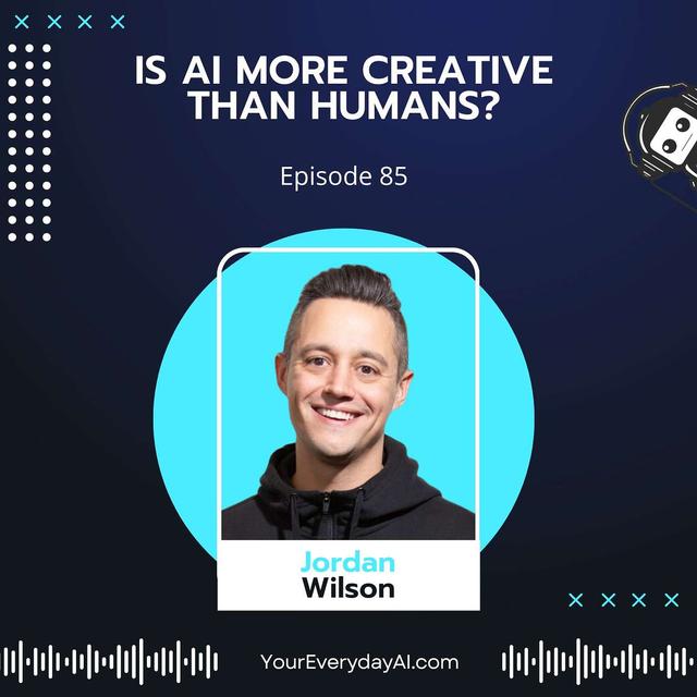 EP 85: Is AI More Creative Than Humans? - podcast episode cover