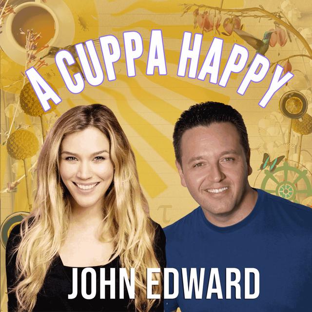 John Edward - Opening up to the unknown - podcast episode cover