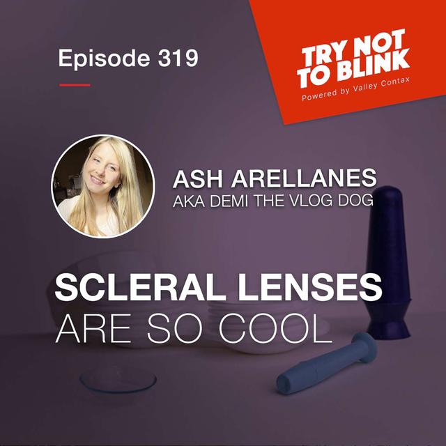Scleral Lenses are so Cool - podcast episode cover
