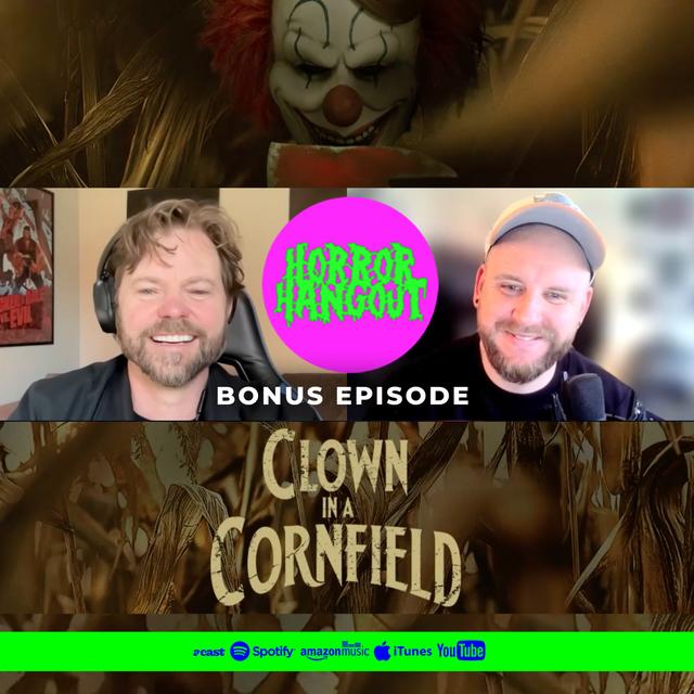 Horror Hangout Bonus Episode : Interview with Clown in a Cornfield Director Eli Craig - podcast episode cover