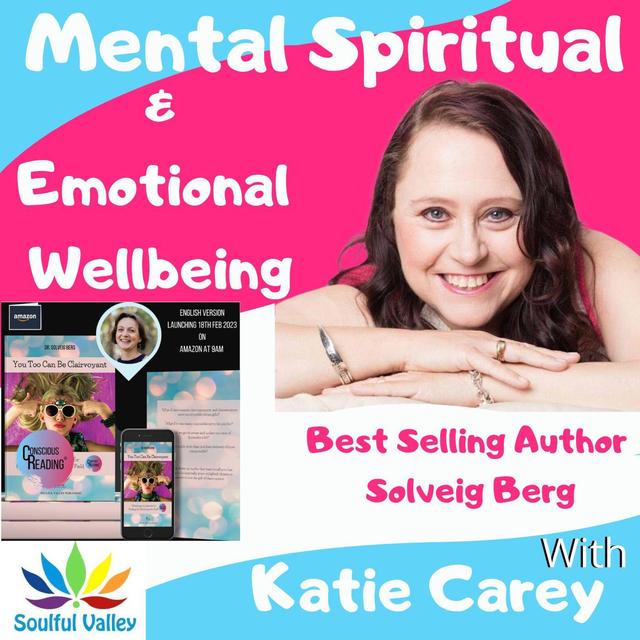 You Too Can Be Clairvoyant with Dr Solveig Berg with a Morphogenetic Field Reading - podcast episode cover