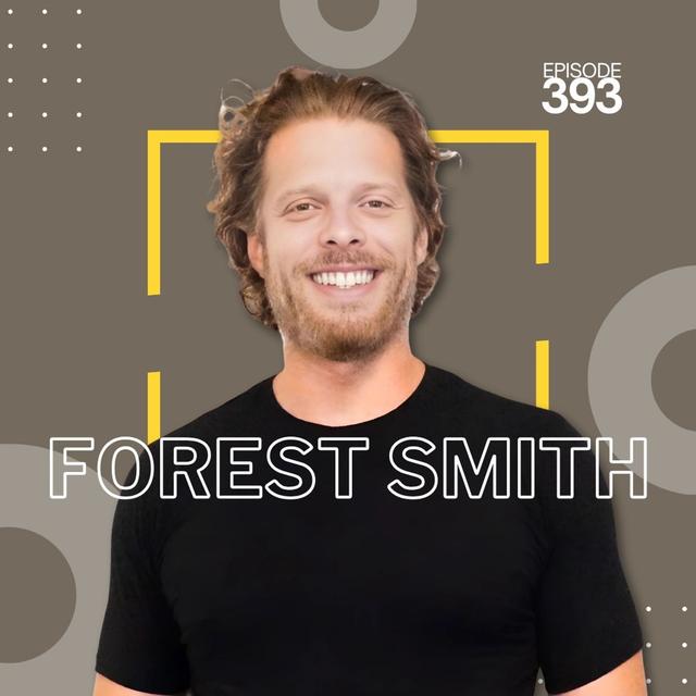 393 | The Myths and Facts of Red Light Therapy with Forrest Smith - podcast episode cover