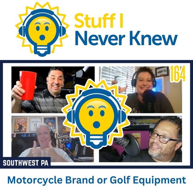 Laurie -vs- Wize -vs- Gerald - Episode 164 - Motorcycle Brand or Golf Equipment Company? - podcast episode cover