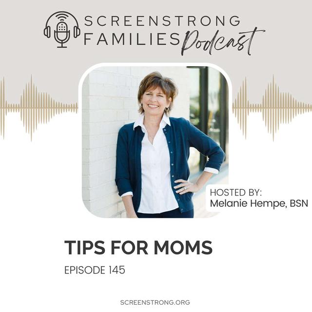 Tips for Moms (#145) - podcast episode cover