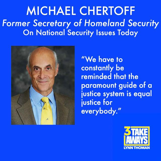 Former Secretary of Homeland Security, Michael Chertoff: On National Security Issues Today (#6) - podcast episode cover