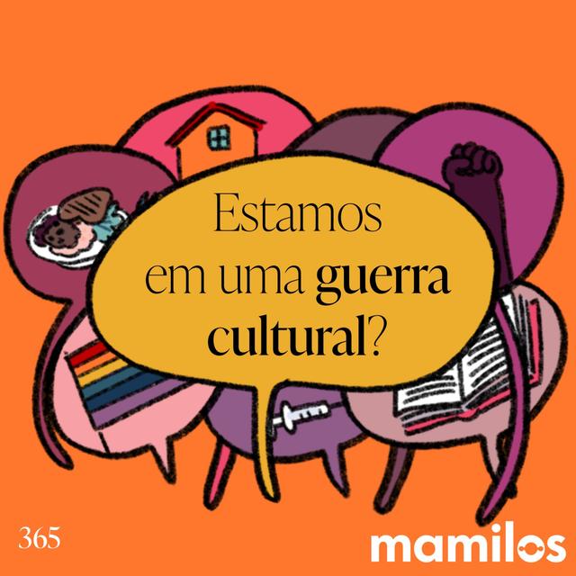 Estamos em uma guerra cultural? - podcast episode cover