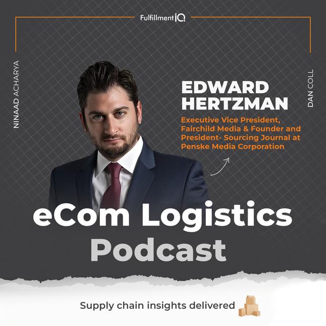 How to Keep Supply Chain Agile and Sustainable with Edward Hertzman - podcast episode cover