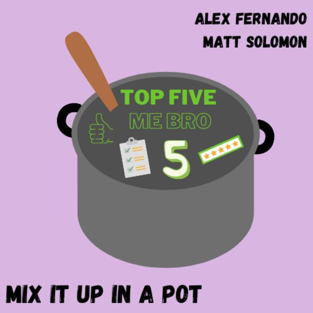 Top Five Me Bro - podcast episode cover