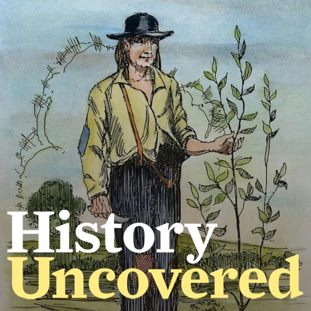 Episode 124 - The Real Story Of Johnny Appleseed That Goes Beyond The Myth - podcast episode cover