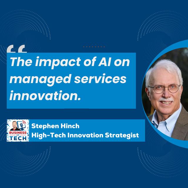 AI in Managed Services: Strategies for MSPs to Thrive Amidst Disruption with Stephen Hinch - podcast episode cover