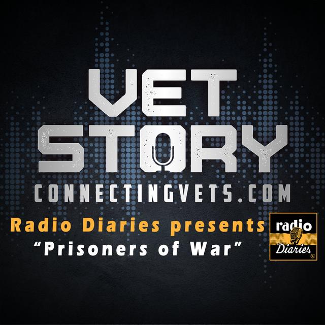 Radio Diaries presents "Prisoners of War" - podcast episode cover
