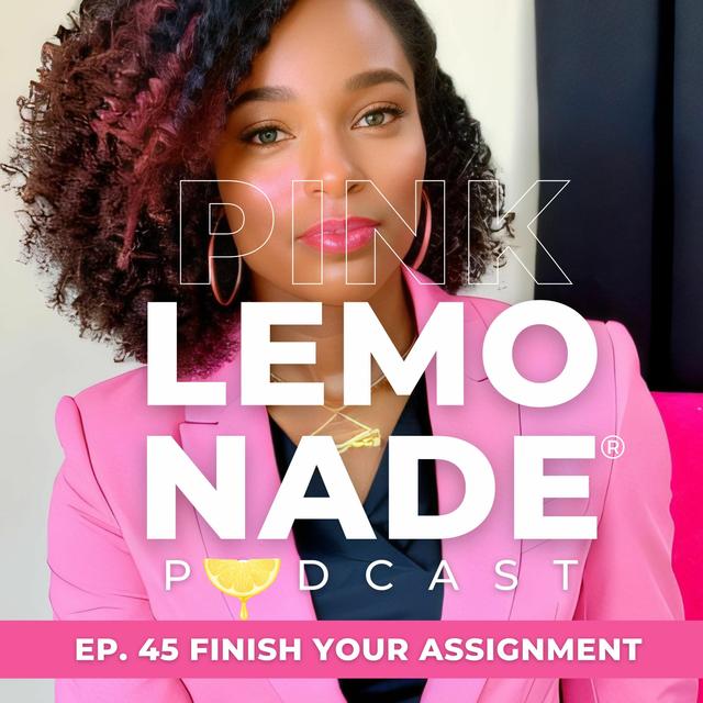 Finish Your Assignment - podcast episode cover