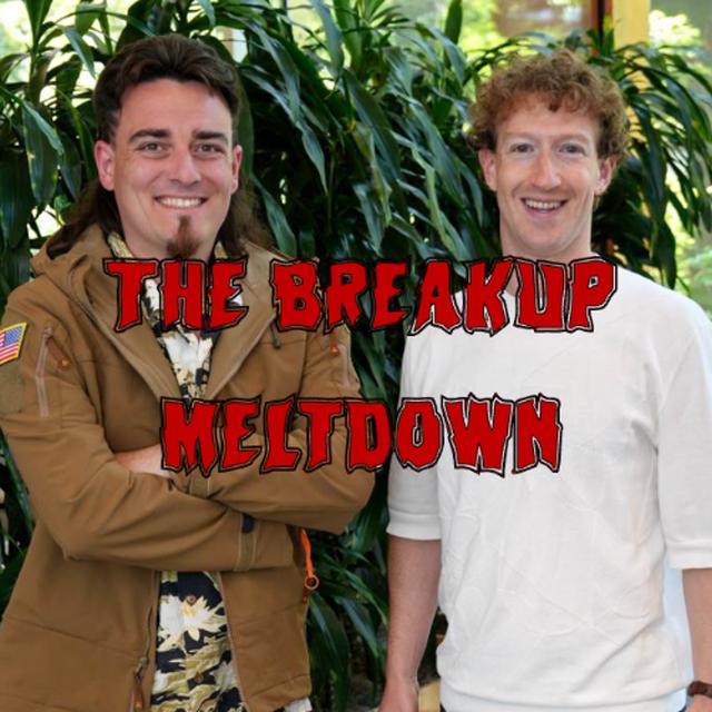 409. The Breakup Meltdown - podcast episode cover