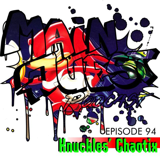 94 - Knuckles' Chaotix (w/ Secret Levels) - podcast episode cover