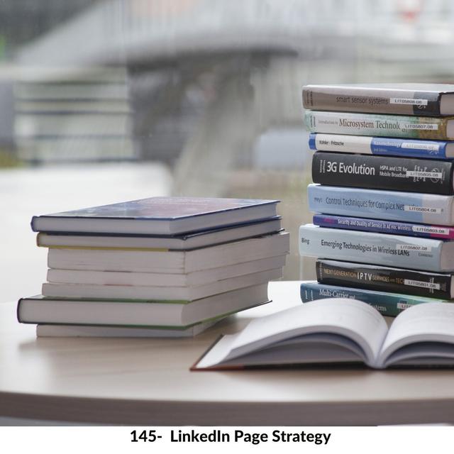 145-LinkedIn Page strategy - podcast episode cover