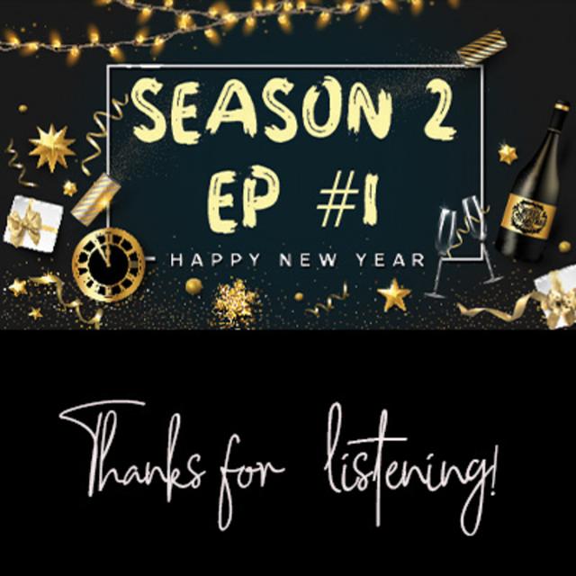 New Year's Eve 2019, Season 2 Ep. #1 - podcast episode cover