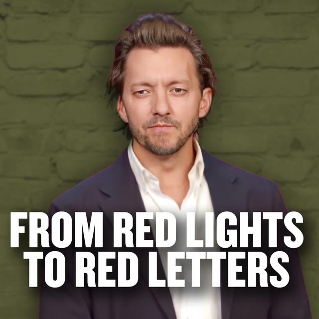 From Red Lights to Red Letters - podcast episode cover