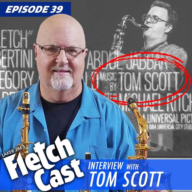 Interview: Tom Scott & the original music to Fletch - podcast episode cover