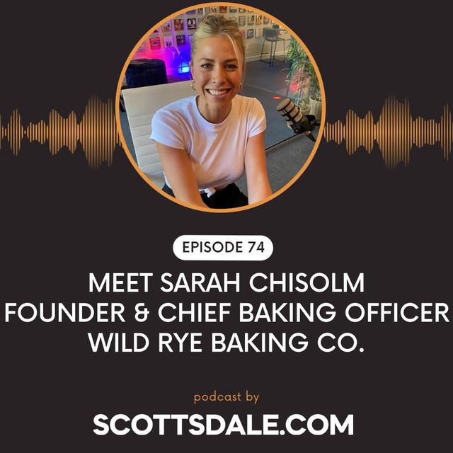 Ep. 74 - Meet Sarah Chisholm of Wild Rye Baking Co. - podcast episode cover