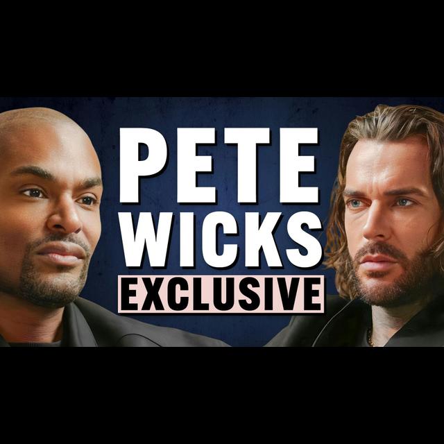 Pete Wicks Exclusive: "I Don't Think That I'm Enough" - podcast episode cover