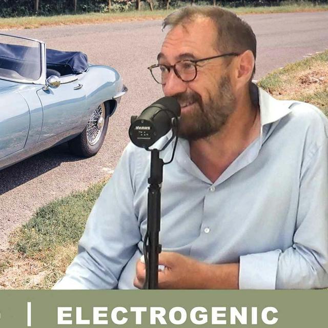 Electrifying Classic Cars w.Steve Drummond | Electrogenic - podcast episode cover