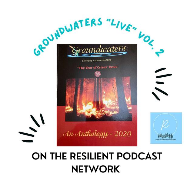 Groundwaters Live is Resilient Vol. 2 - podcast episode cover