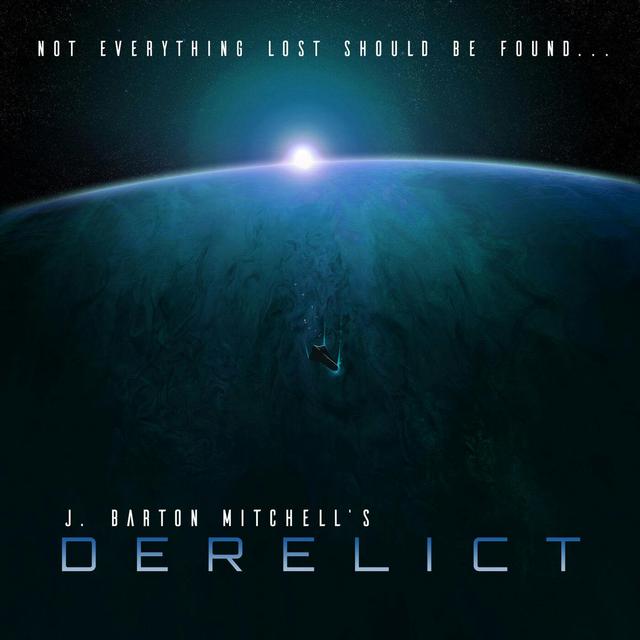 Season 2 - DERELICT - E1 - Through the Gate - podcast episode cover