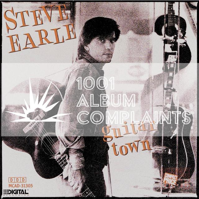 The Story Behind: Steve Earle - Guitar Town, Ep 22 - podcast episode cover