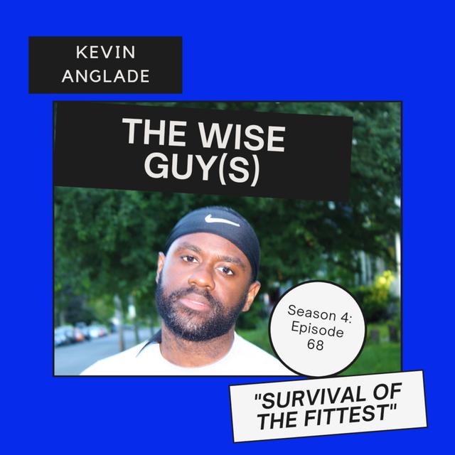 Episode 68: Survival Of The Fittest - podcast episode cover