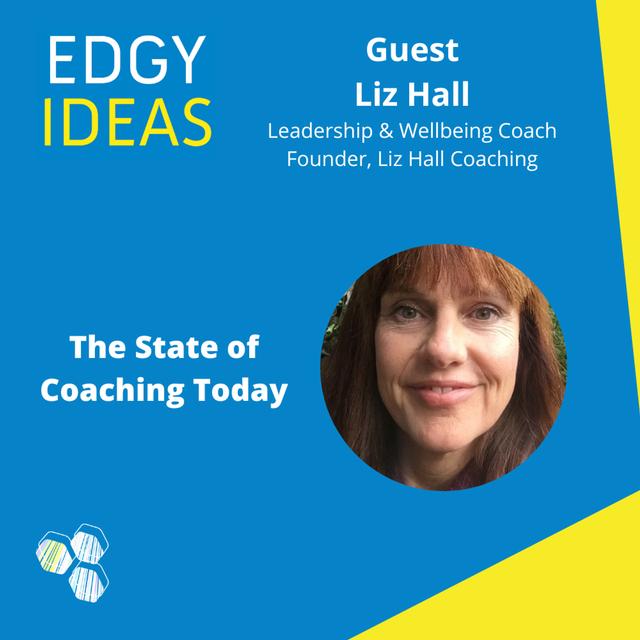 49: The State of Coaching Today with Liz Hall - podcast episode cover