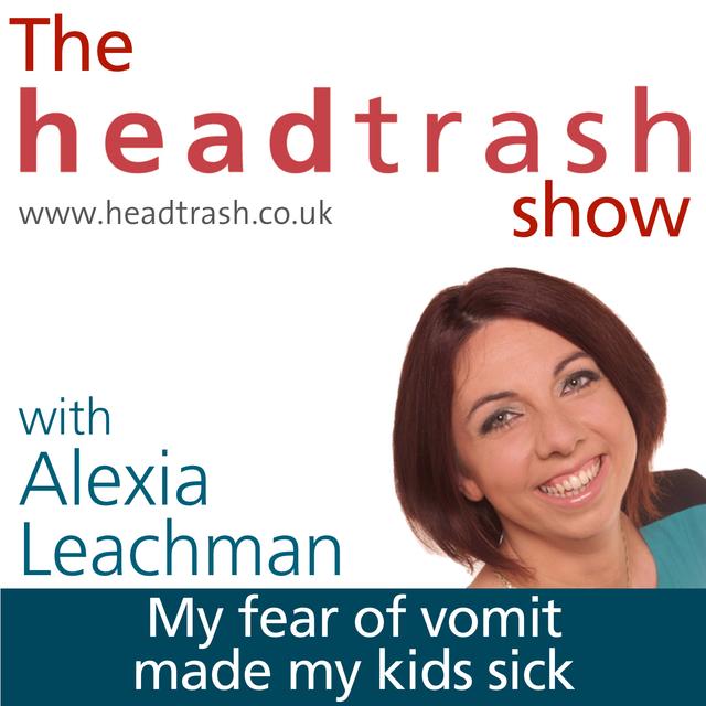 My fear of vomit made my kids sick - podcast episode cover