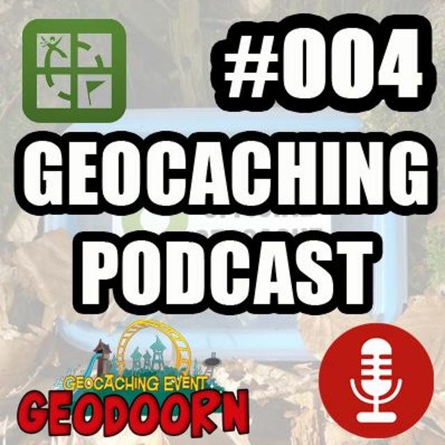 Geocaching Podcast #004 - GeoDoorn 2022 - podcast episode cover