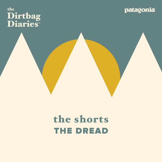 The Shorts -- The Dread - podcast episode cover