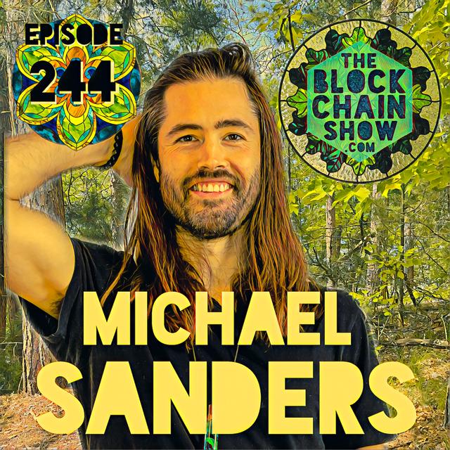 244: Unleashing the Power of Web3 Gaming: A Conversation with Michael Sanders / Horizon Blockchain Games - podcast episode cover