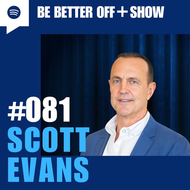 #081 - Scott Evans - podcast episode cover